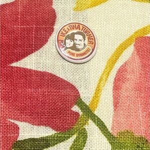 Ike & Tina Turner "Pure Dynamite" Button Pin